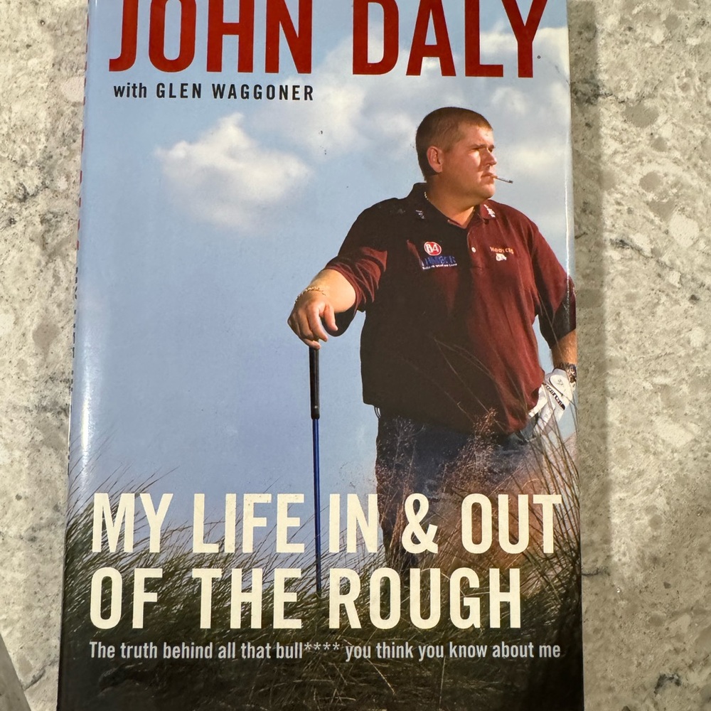 John Daly My Life In & Out of the Rough Book